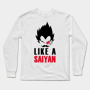 Like a Saiyan Long Sleeve T-Shirt